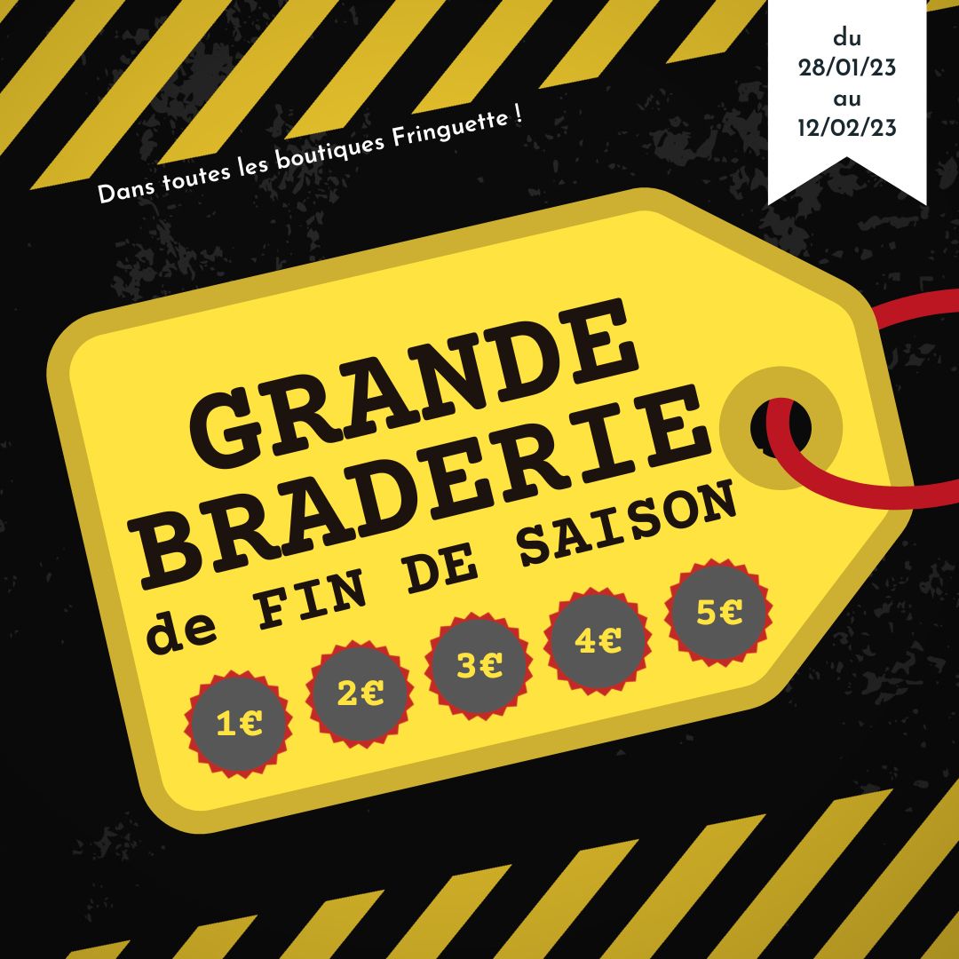 Du 28/01 au 12/02 : Grande braderie de fin de saison